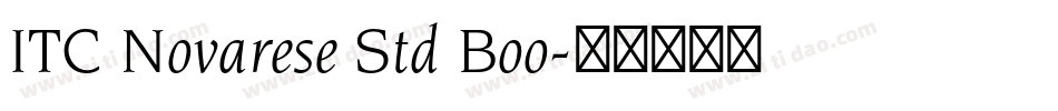 ITC Novarese Std Boo字体转换
